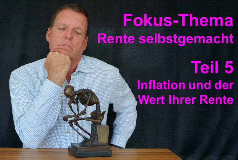 Inflation und der Wert Ihrer Rente